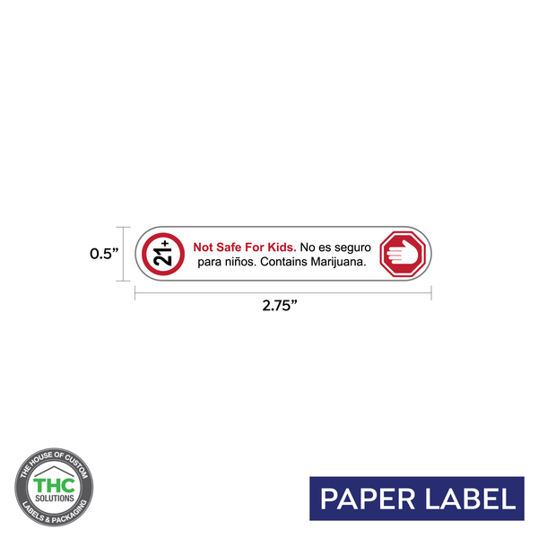 Not Safe for Kids - 21 and Over, Multi Language Tamper Label, rectangle label, Paper Label, 0.5" x 2.75" (Qty 1000 pcs)